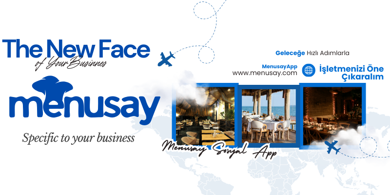 Menusay ile Geleceğe Bir Adım Daha ...
